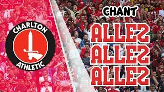 Every Saturday we follow (allez allez allez) - Charlton chant [WITH LYRICS]