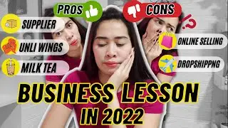BUSINESS IDEAS, PROS, CONS, LESSON (Unliwings, Milktea, Online Selling Business)
