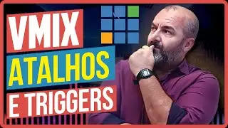 Como criar atalhos e triggers no Vmix - PASSO A PASSO