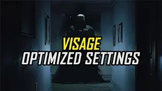 Visage — Optimized PC Settings for Best Performance