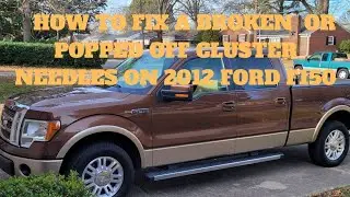 HOW TO FIX A BROKEN OR POPPED OFF CLUSTER NEEDLES ON 2012 FORD F150