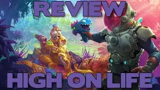 High On Life - Review... It's Fine