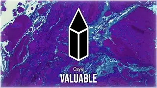 Cayle - Valuable