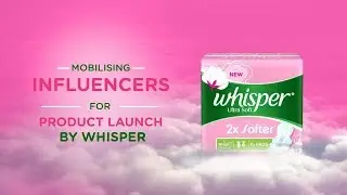 Influencer Marketing Case Study: Whisper