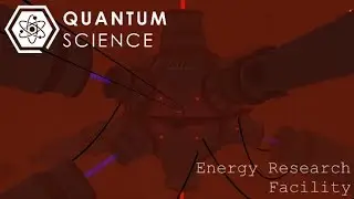 Уничтожение реактора [Quantum Science Energy Research Facility | Roblox]