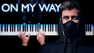 Alan Walker - On My Way | Piano cover (Sabrina Carpenter & Farruko)