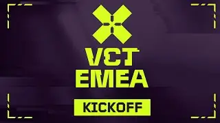VCT EMEA 2025 Kickoff - Playoffs - Day 3