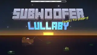 Subwoofer Lullaby. Geometry Dash