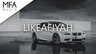 Nimez x LEVR - LIKEAFIYAH