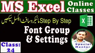MS Excel-Class 24 |Font Group in excel sheet |special mentor