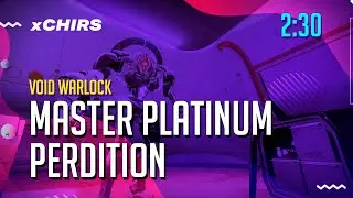 PERDITION (Void Warlock) - MASTER PLATINUM - 