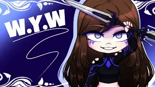 W.Y.W meme - Gacha Live2D