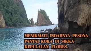 PANTAI KOKA DI PESISIR SELATAN MAUMERE KEPULAUAN FLORES