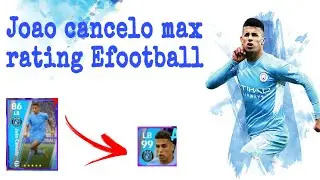 99 Rated JOÃO CANCELO Max Training Tutorial in eFootball 2023 Mobile