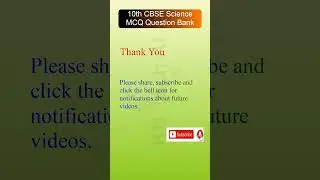 10th CBSE Science MCQ Question Bank Part 84
