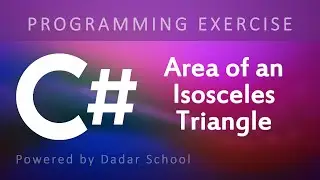 C# Program to Calculate the Area of an Isosceles Triangle | Programming Exercise