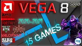 🔴AMD Radeon RX Vega 8 5000 (Ryzen 5000) in 15 GAMES    | 2021