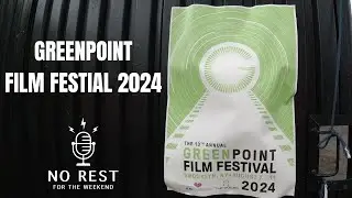 Greenpoint Film Festival 2024