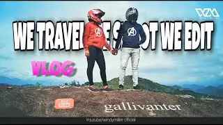 Gallivanter | who love's to travel | will be soon @windy miller official we travel we shoot we edit