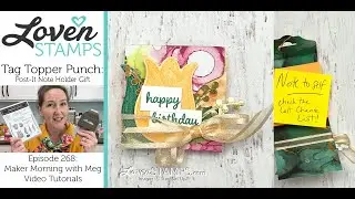 Ep 268, Tag Topper Punches and Post It Note Purse Pal: TOP PICK from Stampin' Up!® Last Chance List