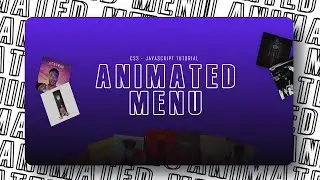 Animated Menu | CSS - JavaScript Tutorial | Daft Creation