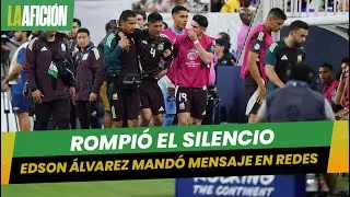 Edson Álvarez reapareció después de su lesión, mandó mensaje a sus seguidores