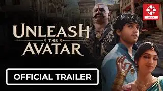 Unleash The Avatar | Official Gameplay Trailer | IGN India