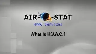 What Is HVAC | Air-O-Stat HVAC Service | Los Angeles CA