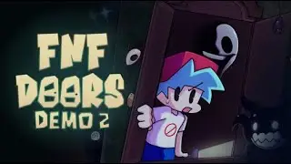 FNF : Doors DEMO 2