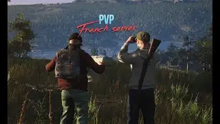 [SCUM][FR] PVP AND RAID ON FRENCH SERVER