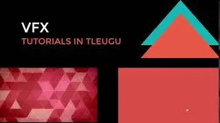 VFX Tutorials in Telugu