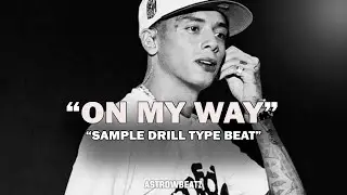 [FREE] Sad Melodic Drill x Central Cee Type Beat 2024 - "ON MY WAY" | Sample Drill Type Beat