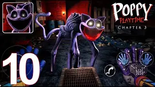Poppy Playtime Chapter 3 Mobile - Unofficial Gameplay Walkthrough Part 10 (Android, iOS)