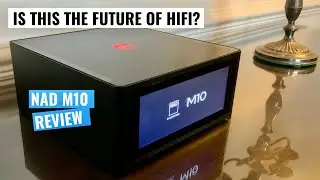 NAD M10 Streaming Amplifer Review