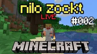 Minecraft Live Stream (deutsch) #002 - Es geht weiter!