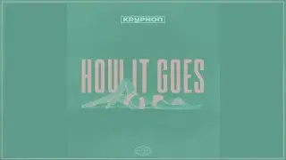 Kryphon - How It Goes (My Body EP)