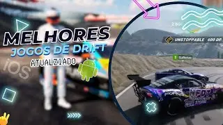 TOP MELHORES JOGOS DE DRIFT PARA CELULAR ANDROID & IOS atualizado