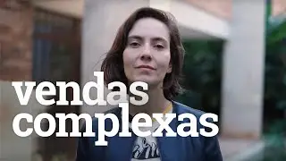 Vendas Complexas x Vendas Simples. Entenda as diferenças