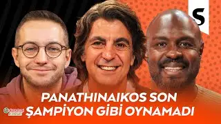 Efes Göz Açtırmadı, Larkin Döndü, Kırılgan Fenerbahçe, Real Tepetaklak, Lonnie Walker | EuroStep #12