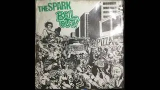 The Spark / Bail Out! - Split (Rosewater Records, 2005)