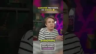 GANGSTER przyszedł do WRÓŻKI 😐
