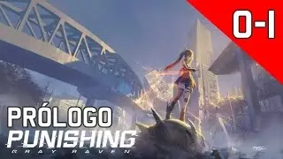 Punishing Gray Raven - Modo História - Prólogo (1/2) Legendado Pt-Br
