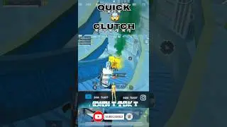 QUICK CLUTCH 💥 #shorts #youtubeshorts #trending #bgmi #gaming #pubgmobile