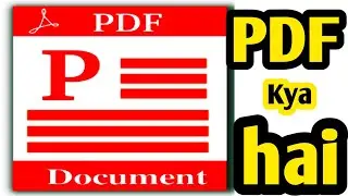 What is pdf | pdf kya hai | pdf means | pdf ka full form kya hota hai | pdf kya kam karta hai | pdf