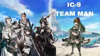 Arknights IC-9 team man