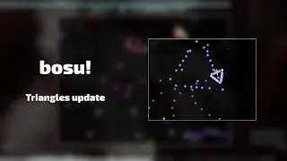 [osu!lazer] bosu! - Triangles update
