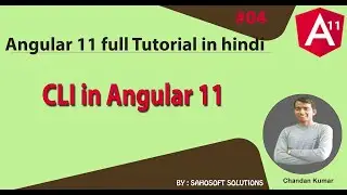 CLI in Angular 11 : Angular 11 Full Tutorial in Hindi