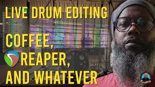 Random Hangout - Live  Drum Editing, Q&A, and Coffee.