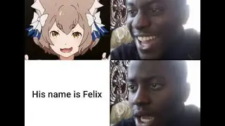 thanks, my name is felix...