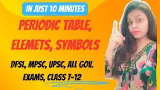 Basics of Chemistry (Periodic Table), Elements and it's symbols